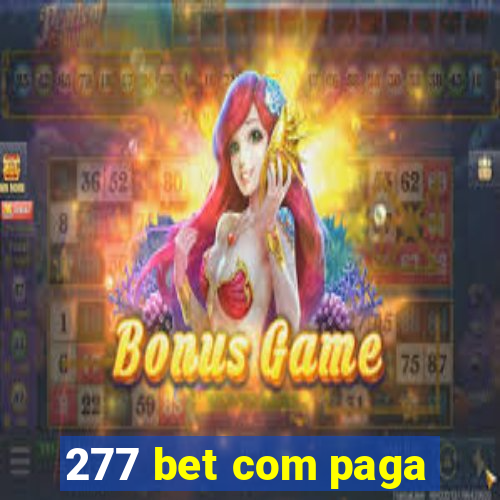 277 bet com paga