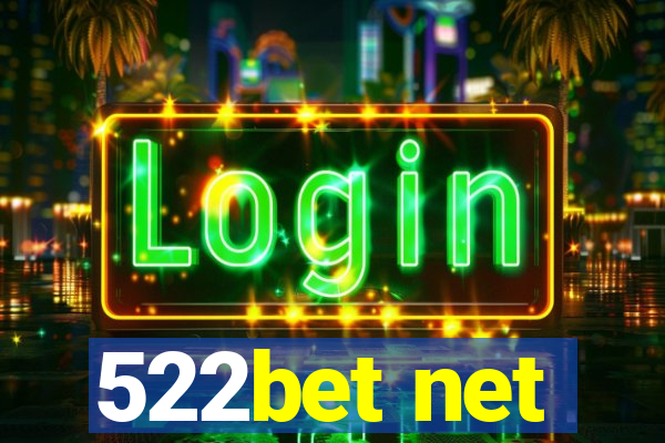 522bet net