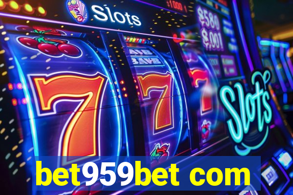 bet959bet com