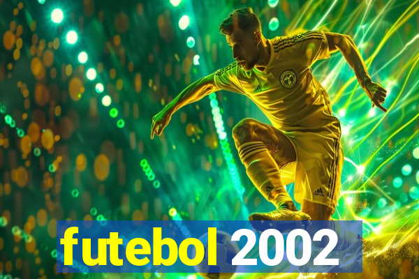 futebol 2002