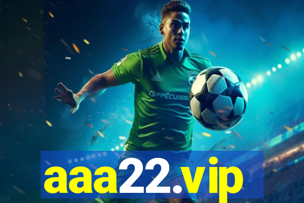 aaa22.vip