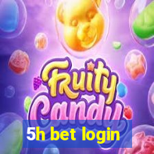 5h bet login