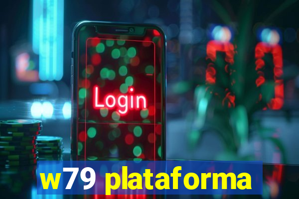 w79 plataforma