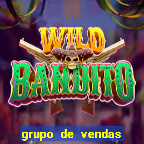 grupo de vendas whatsapp porto velho