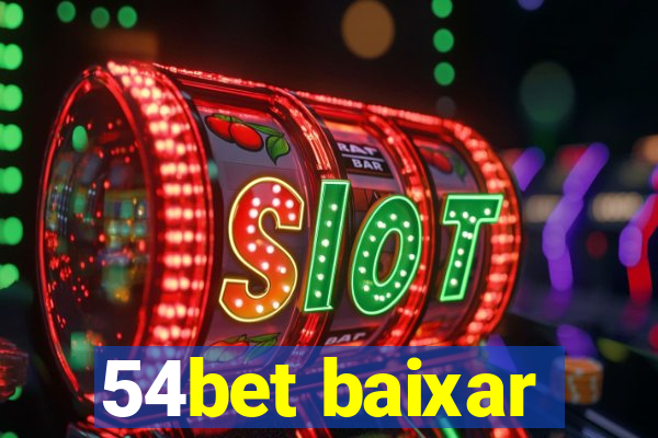 54bet baixar