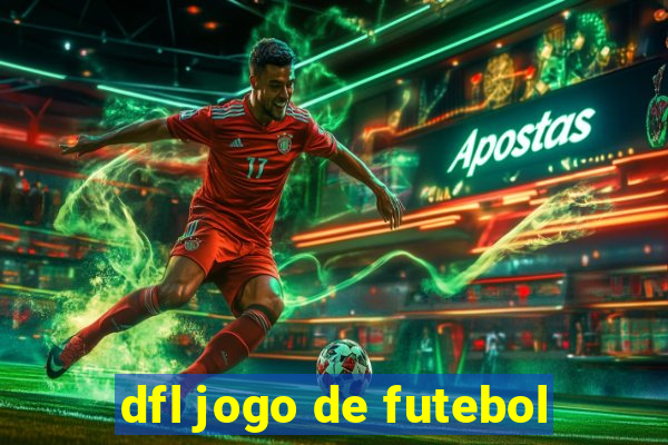 dfl jogo de futebol