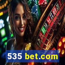 535 bet.com