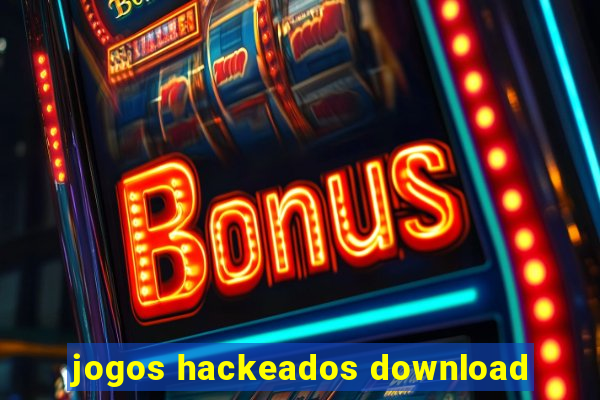 jogos hackeados download