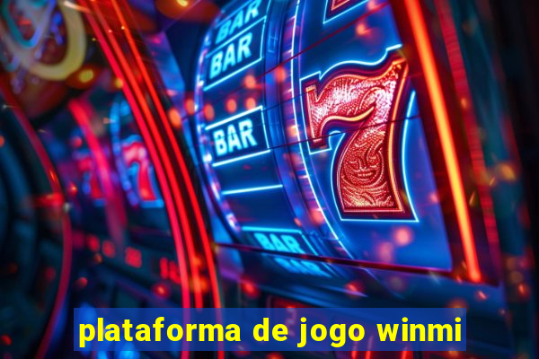 plataforma de jogo winmi