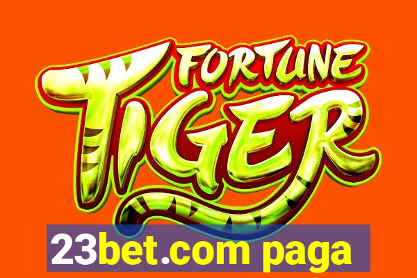 23bet.com paga