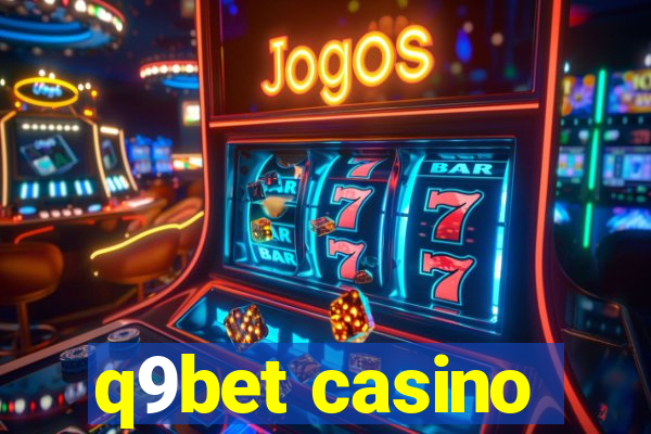 q9bet casino