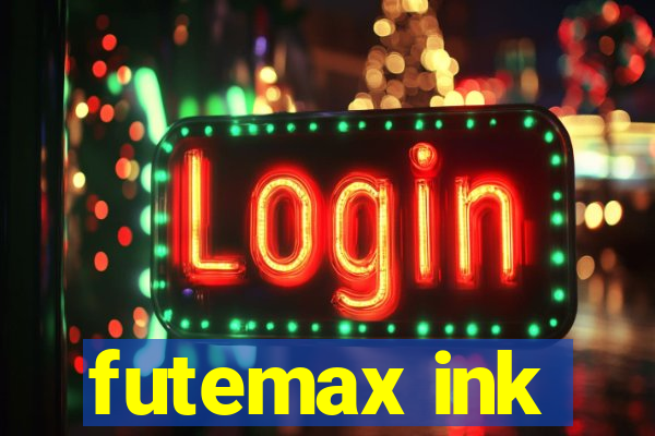 futemax ink