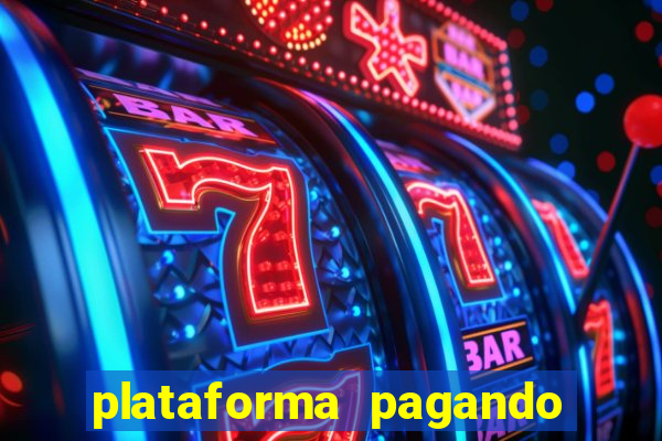 plataforma pagando 30 reais no cadastro