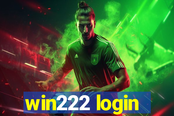 win222 login