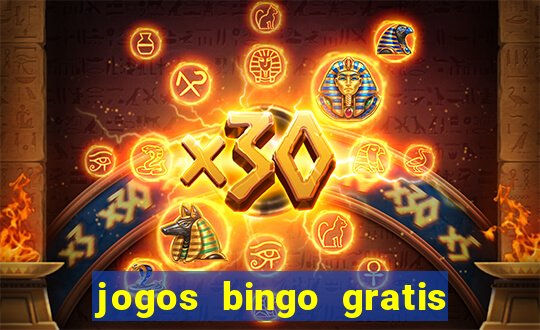 jogos bingo gratis 4 cartelas