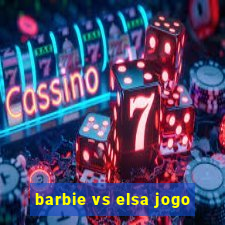 barbie vs elsa jogo