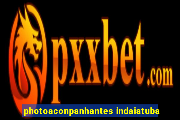 photoaconpanhantes indaiatuba