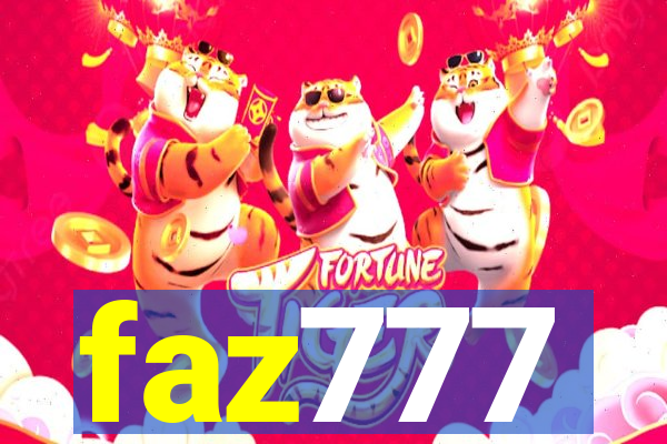 faz777