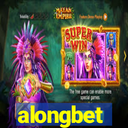 alongbet