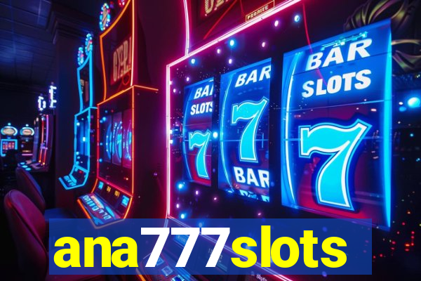 ana777slots