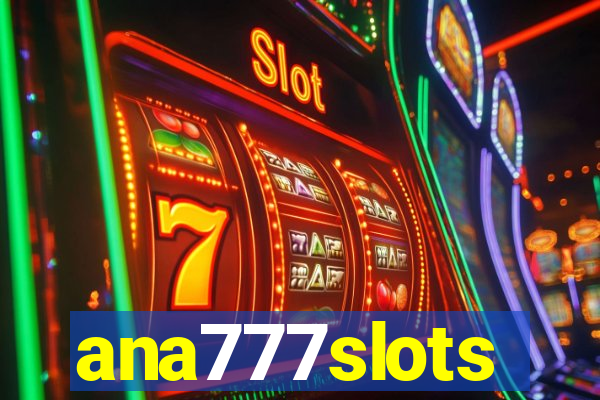 ana777slots