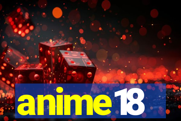 anime18