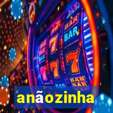 anãozinha