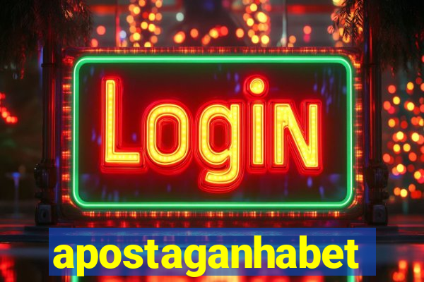 apostaganhabet