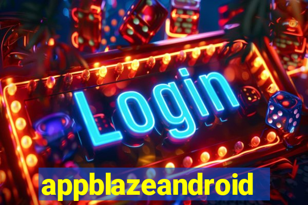 appblazeandroid