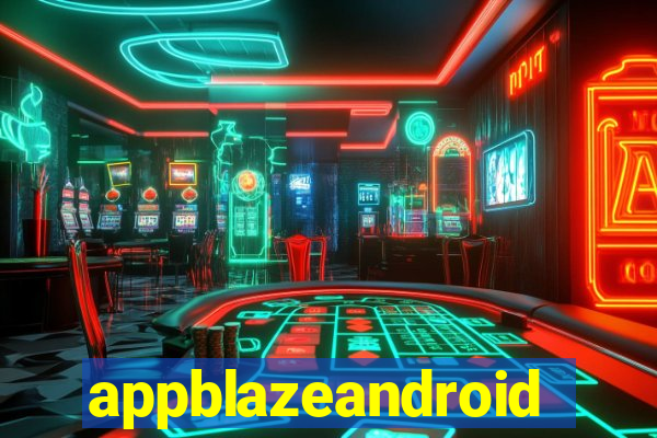 appblazeandroid