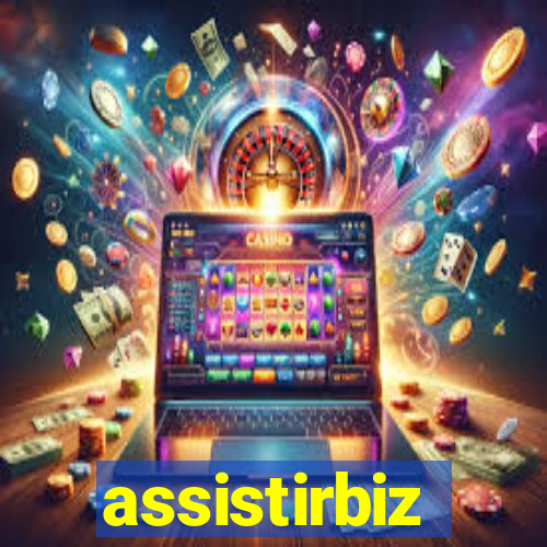 assistirbiz