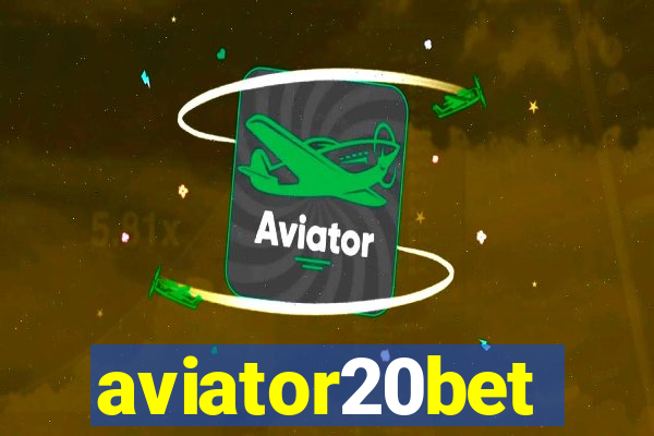 aviator20bet