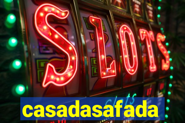 casadasafada