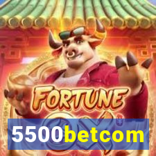 5500betcom