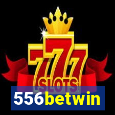 556betwin