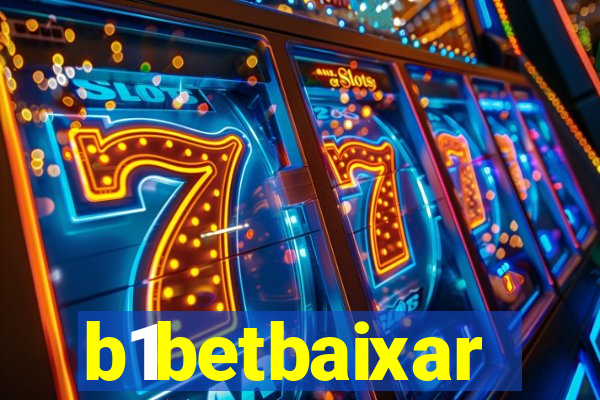 b1betbaixar