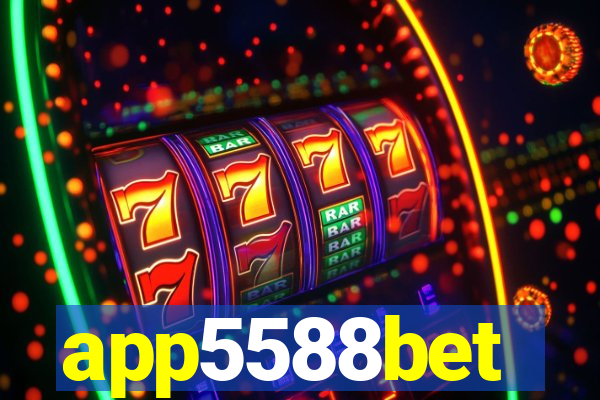 app5588bet