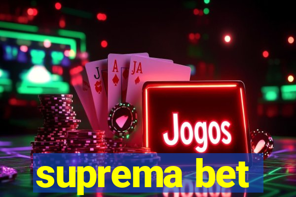 suprema bet