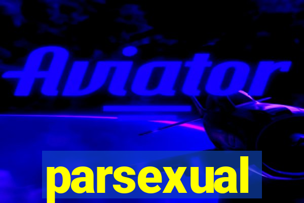 parsexual