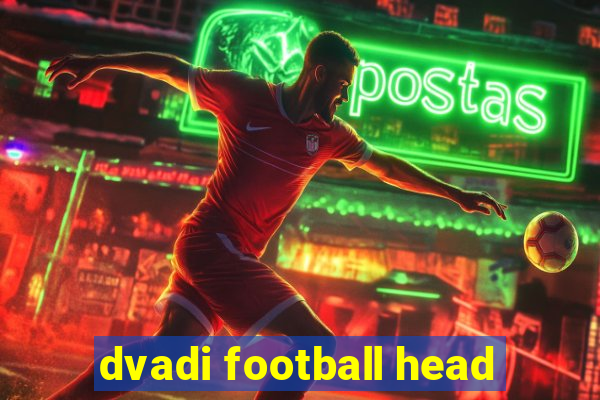 dvadi football head