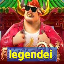 legendei