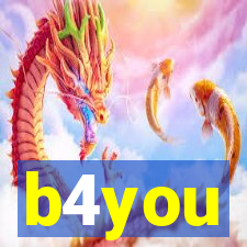 b4you