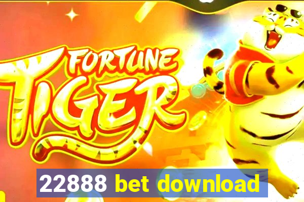 22888 bet download