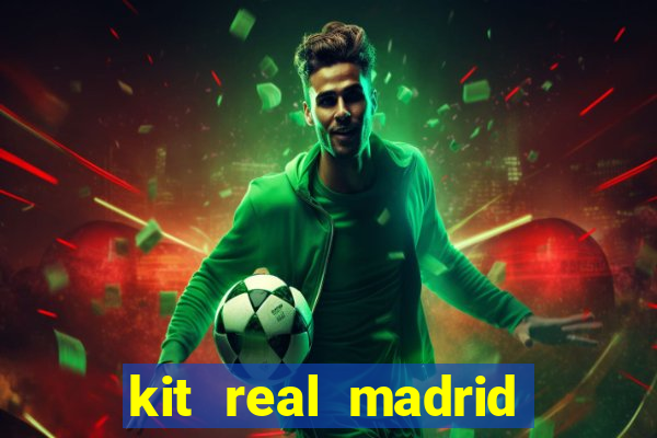 kit real madrid dls 18