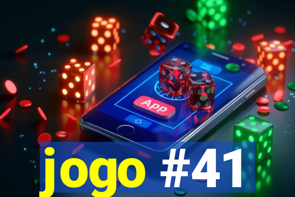 jogo #41