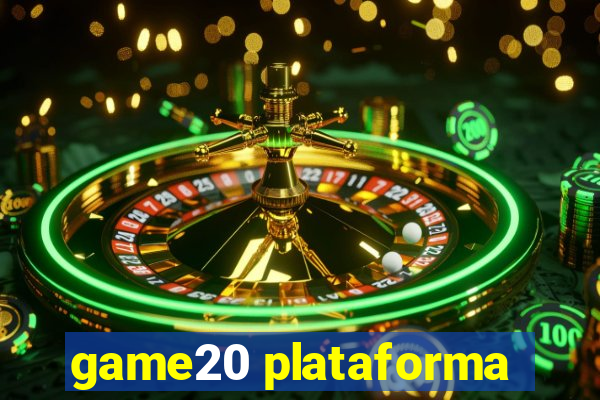 game20 plataforma