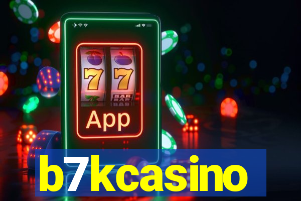 b7kcasino