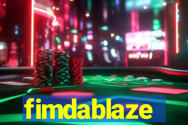 fimdablaze