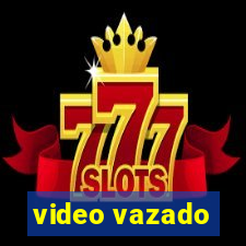 video vazado