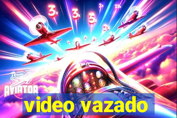 video vazado